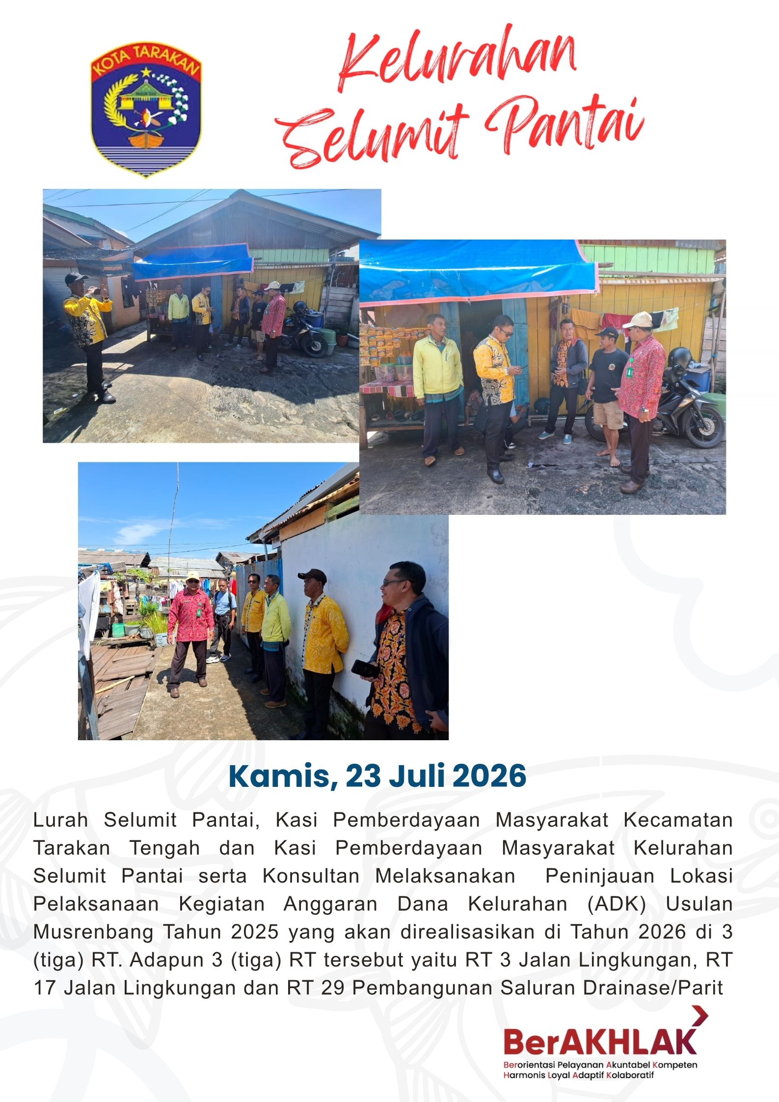 Peninjauan Lokasi Kegiatan Anggaran Dana Kelurahan (ADK) Tahun Anggaran 2026 di Kelurahan Selumit Pantai