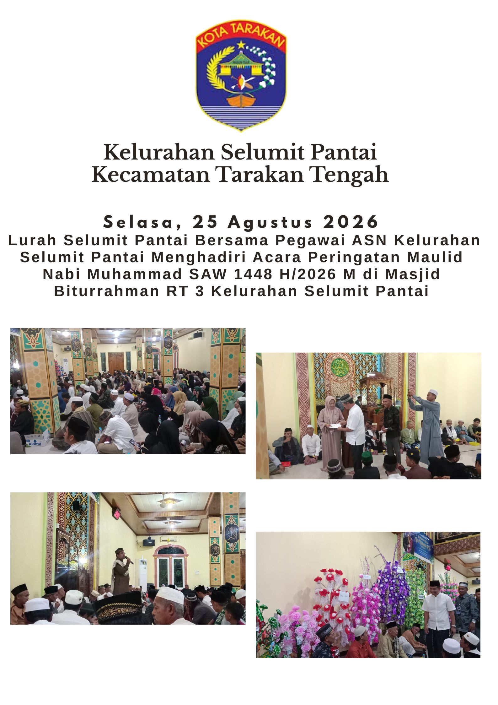 Lurah Selumit Pantai Bersama Pegawai ASN Kelurahan Selumit Pantai Menghadiri Acara Peringatan Maulid Nabi Muhammad SAW 1448 H/2026 M di Masjid Biturrahman RT 3 Kelurahan Selumit Pantai