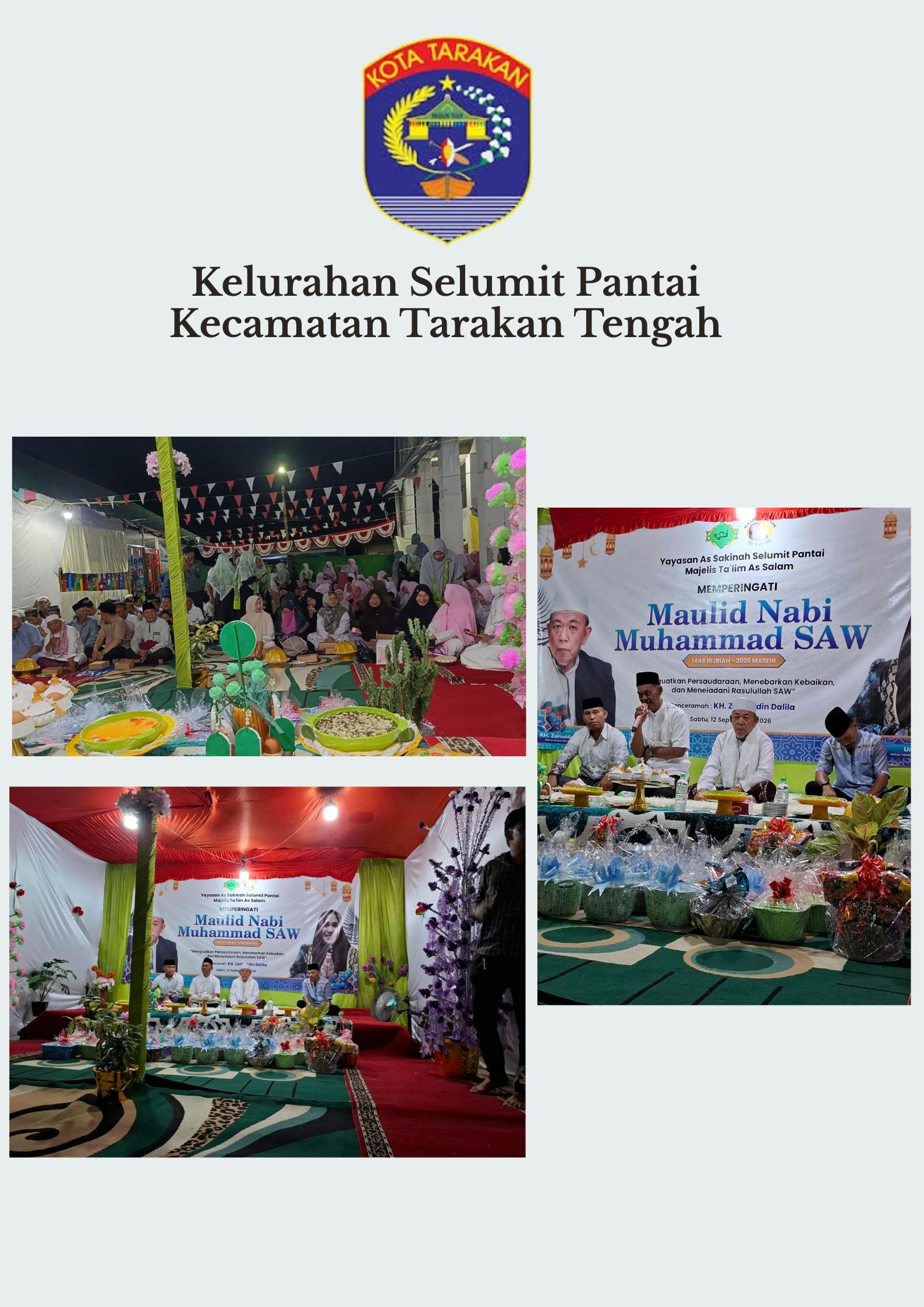 Lurah, Kasi Pemberdayaan Masyarakat, Babinsa dan Lembaga Kemasyarakatan Kelurahan Selumit Pantai Menghadiri Acara Peringatan Maulid Nabi Muhammad SAW 1448 H/2026 M di Yayasan As Sakinah RT 20 Kelurahan Selumit Pantai